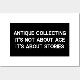 Antique Collecting It's Not About Age; It's About Stories Posters and Art